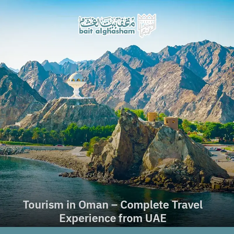 oman travel guide from uae