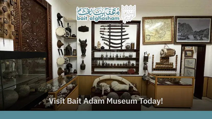 Bait Adam Museum | Experience Authentic Omani Hospitality